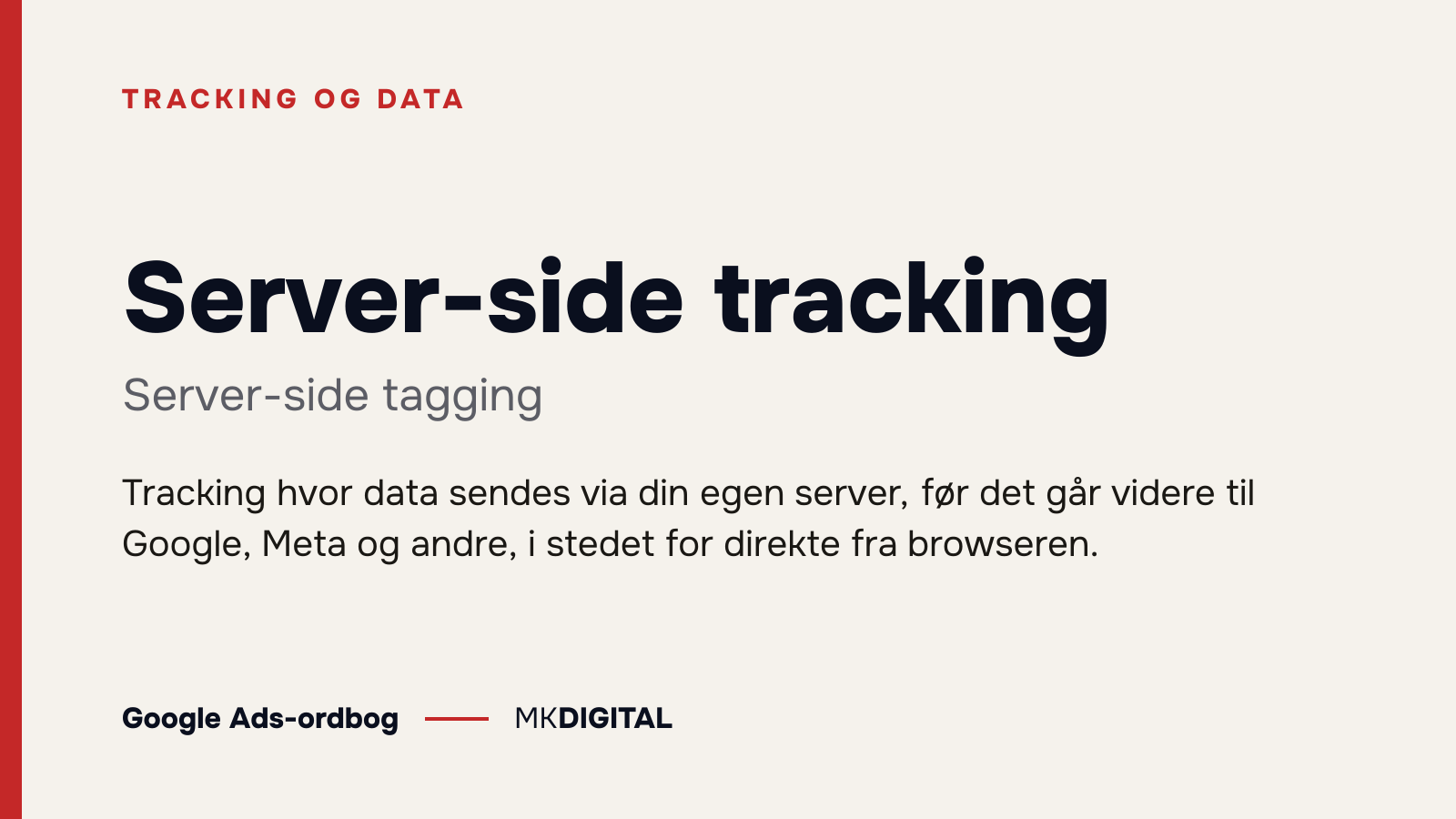 Server-side tracking (Server-side tagging) forklaret: Tracking hvor data sendes via din egen server, før det går videre til Google, Meta og andre, i stedet for direkte fra browseren.